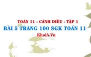 Bài 5 trang 100 SGK Toán 11 tập 1 Cánh Diều